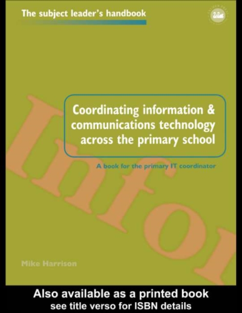 Coordinating information and communications technology across the primary school, PDF eBook