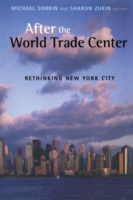 After the World Trade Center : Rethinking New York City, EPUB eBook