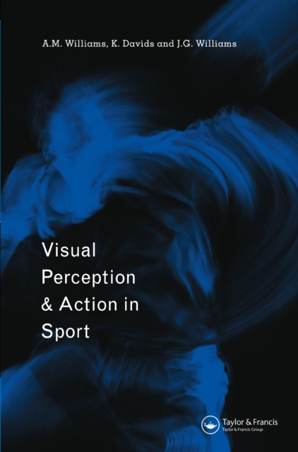 Visual Perception and Action in Sport, EPUB eBook