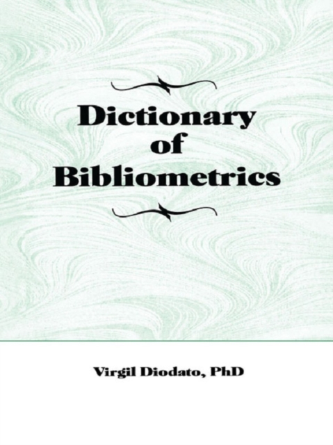 Dictionary of Bibliometrics, PDF eBook