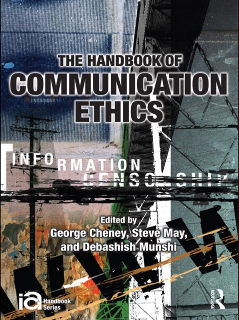 The Handbook of Communication Ethics, PDF eBook