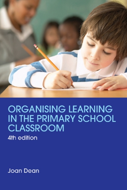 Organising Learning in the Primary School Classroom, PDF eBook