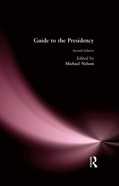 Guide to the Presidency, PDF eBook