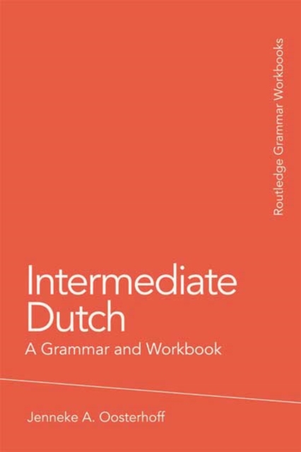 Intermediate Dutch: A Grammar and Workbook, EPUB eBook