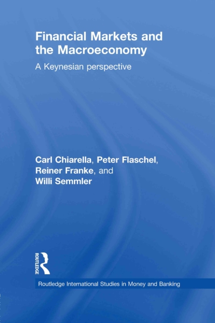Financial Markets and the Macroeconomy : A Keynesian Perspective, PDF eBook