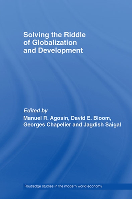 Solving the Riddle of Globalization and Development, EPUB eBook