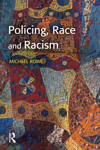 Policing, Race and Racism, PDF eBook