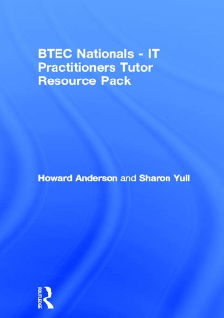 BTEC Nationals - IT Practitioners Tutor Resource Pack, PDF eBook