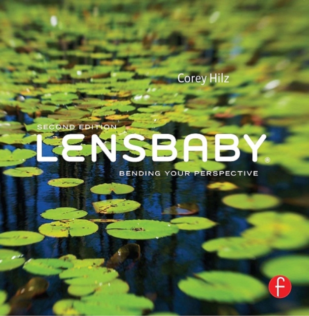 Lensbaby : Bending your perspective, EPUB eBook