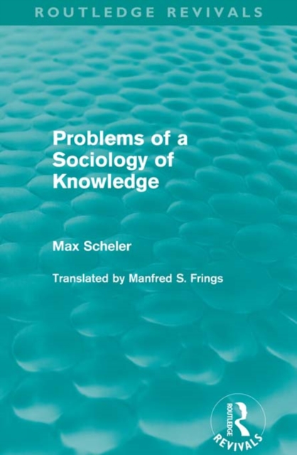 Problems of a Sociology of Knowledge (Routledge Revivals), EPUB eBook