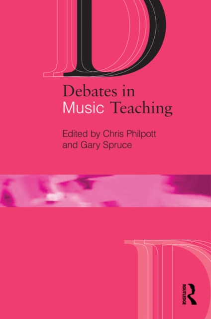 Debates in Music Teaching, EPUB eBook