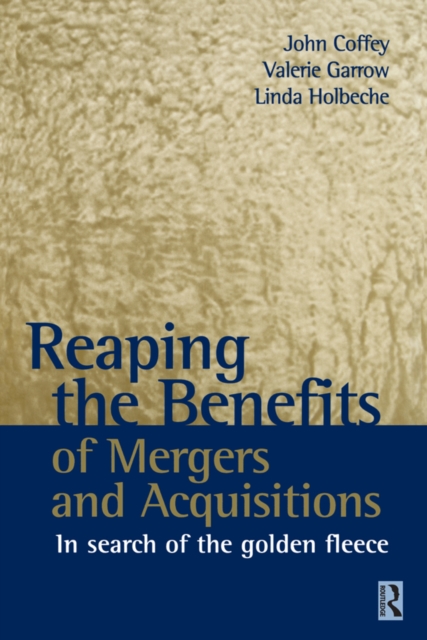 Reaping the Benefits of Mergers and Acquisitions, EPUB eBook