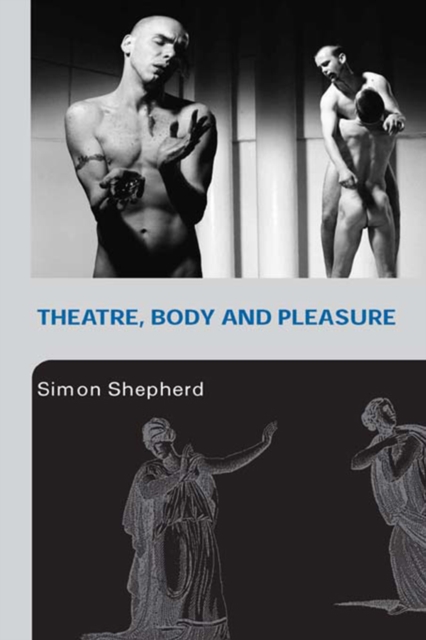 Theatre, Body and Pleasure, EPUB eBook