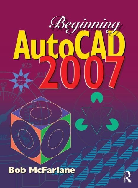 Beginning AutoCAD 2007, PDF eBook