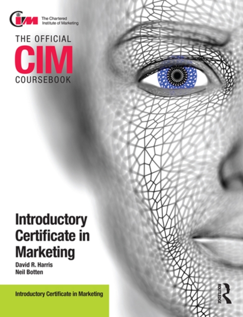 CIM Coursebook 08/09 Introductory Certificate in Marketing, PDF eBook