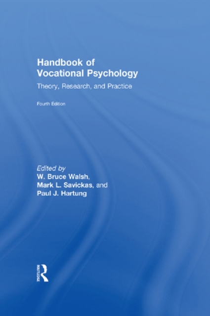 Handbook of Vocational Psychology : Theory, Research, and Practice, PDF eBook