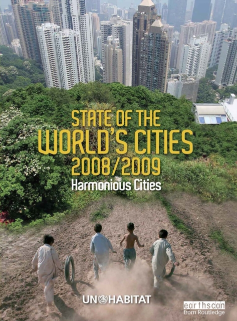 State of the World's Cities 2008/9 : Harmonious Cities, EPUB eBook