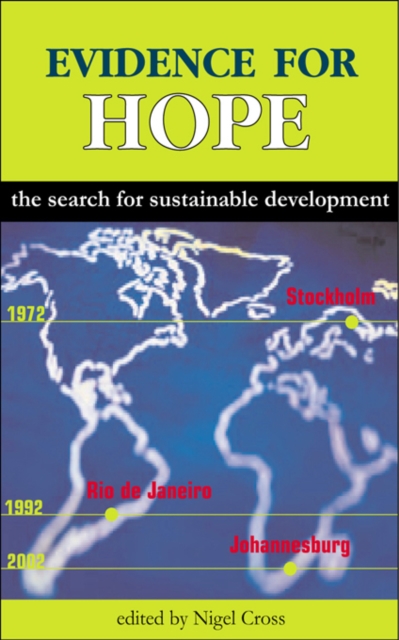 Evidence for Hope : The Search for Sustainable Development, PDF eBook