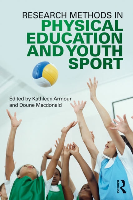 Research Methods in Physical Education and Youth Sport, EPUB eBook