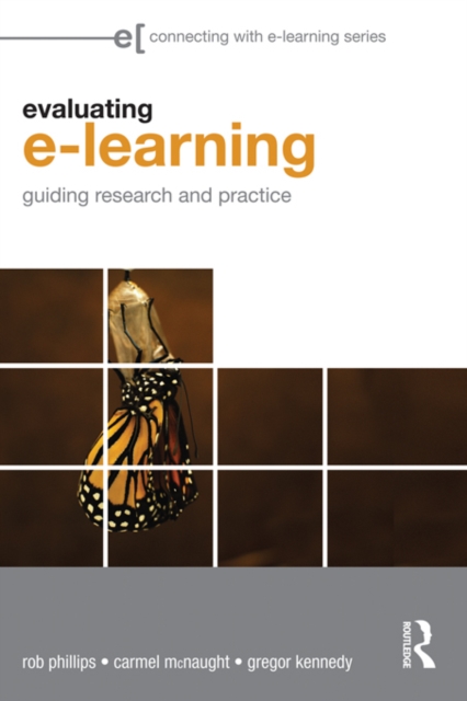 Evaluating e-Learning : Guiding Research and Practice, PDF eBook