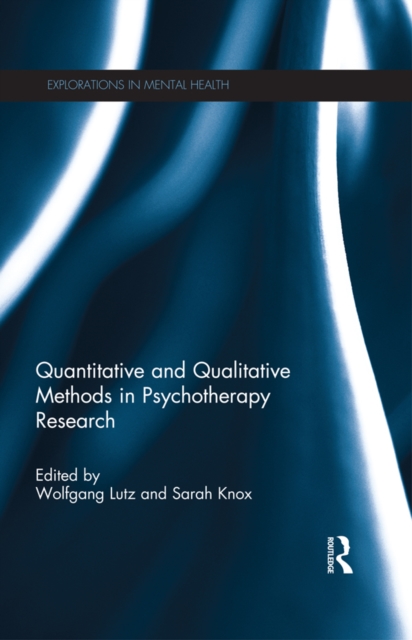 Quantitative and Qualitative Methods in Psychotherapy Research, PDF eBook