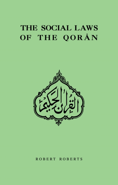 Social Laws Of The Qoran, EPUB eBook