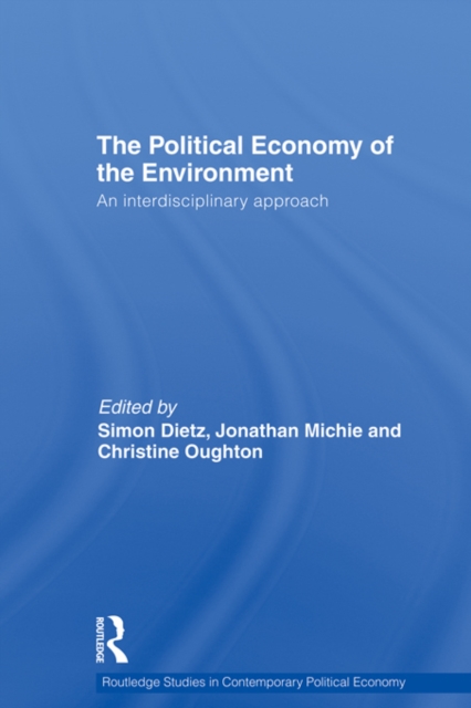 Political Economy of the Environment, PDF eBook