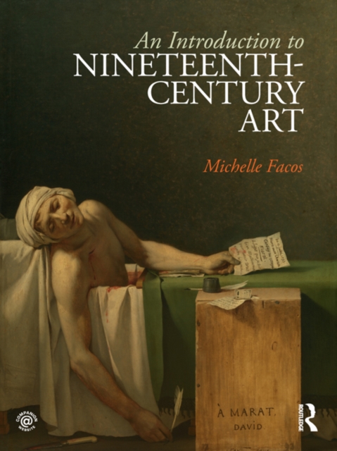 An Introduction to Nineteenth-Century Art, PDF eBook