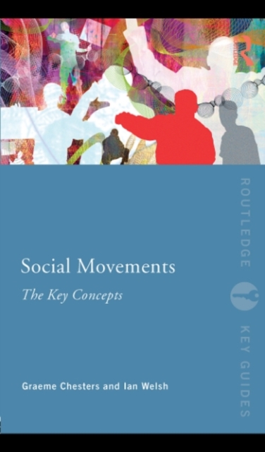 Social Movements: The Key Concepts, PDF eBook