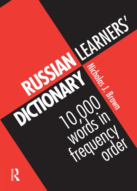 Russian Learners' Dictionary : 10,000 Russian Words in Frequency Order, PDF eBook