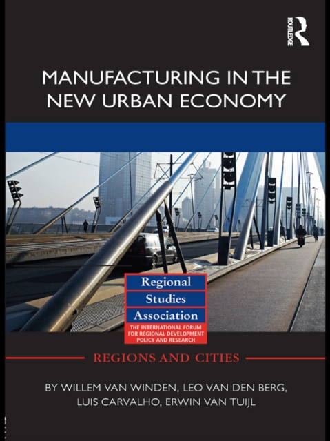 Manufacturing in the New Urban Economy, EPUB eBook