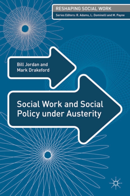 Social Work and Social Policy under Austerity, Paperback / softback Book