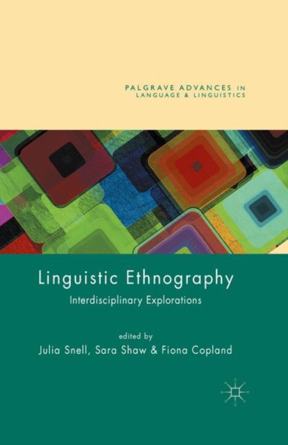 Linguistic Ethnography : Interdisciplinary Explorations, PDF eBook