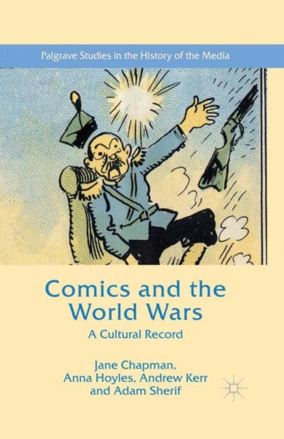 Comics and the World Wars : A Cultural Record, PDF eBook
