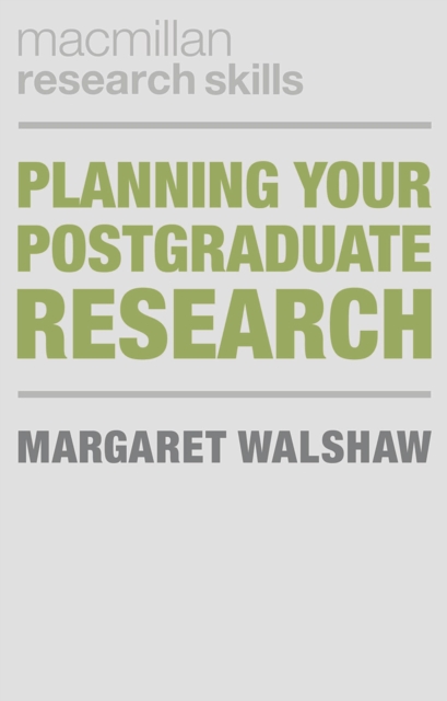 Planning Your Postgraduate Research, Paperback / softback Book