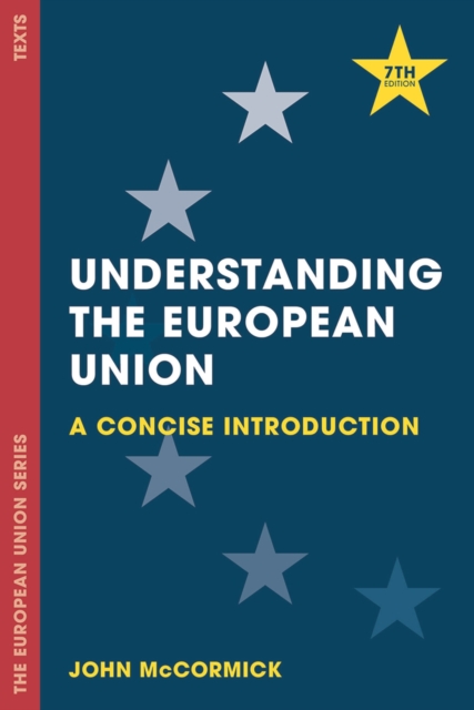 Understanding the European Union : A Concise Introduction, Paperback / softback Book