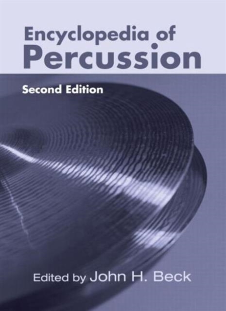 Encyclopedia of Percussion, Paperback / softback Book
