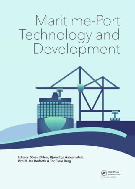 Maritime-Port Technology and Development, Hardback Book