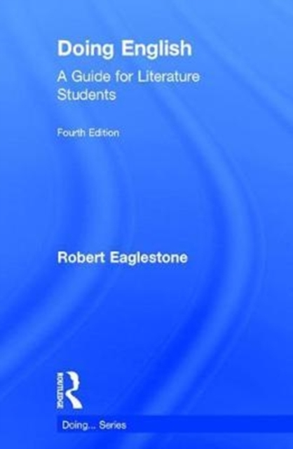Doing English : A Guide for Literature Students, Hardback Book