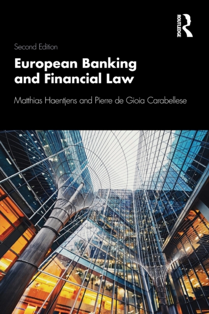 European Banking and Financial Law 2e, Paperback / softback Book