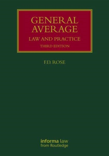 General Average : Law and Practice, Hardback Book