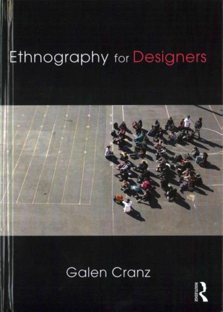 Ethnography for Designers, Hardback Book