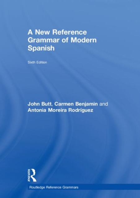 A New Reference Grammar of Modern Spanish, Hardback Book