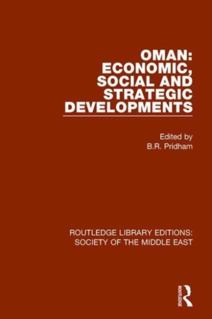 Oman: Economic, Social and Strategic Developments, Hardback Book