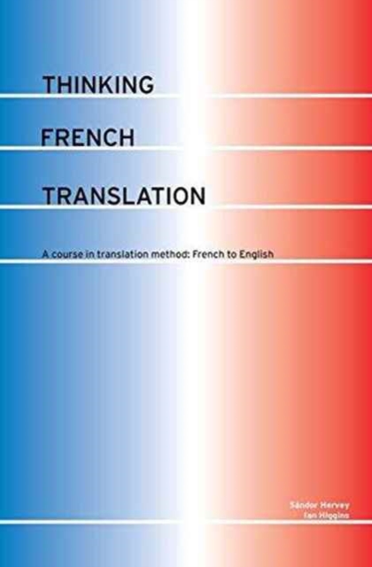 Thinking French Translation, Hardback Book