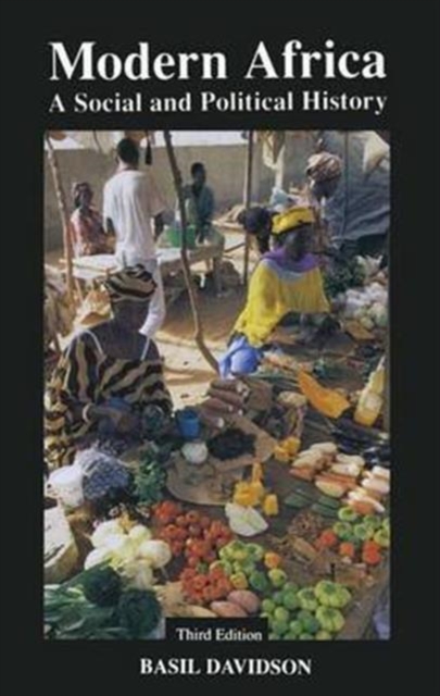 Modern Africa : A Social and Political History, Hardback Book