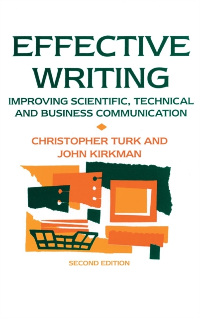 Effective Writing : Improving Scientific, Technical and Business Communication, Hardback Book