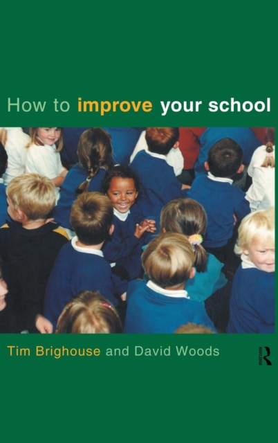 How to Improve Your School, Hardback Book