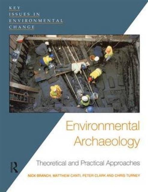 Environmental Archaeology : Theoretical and Practical Approaches, Hardback Book