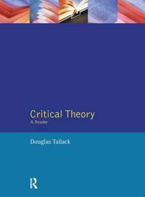 Critical Theory : A Reader, Hardback Book